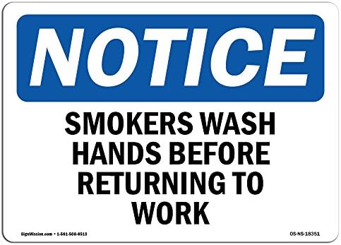שלט הודעה על OSHA - מעשנים שוטפים ידיים לפני שהם חוזרים לעבודה | מדבקות תווית ויניל | הגן על העסק שלך,